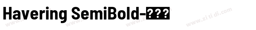 Havering SemiBold字体转换